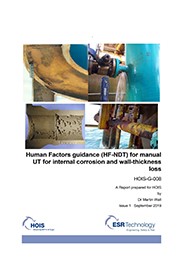 HOIS Human factors guidance (HF-NDT) for manual UT for internal corrosion and wall-thickness loss – HOIS-G-008