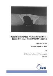 HOIS Recommended Practice for the Non-Destructive Inspection of Weld Corrosion – HOIS RP2 Issue 2