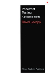 Penetrant Testing: A Practical Guide
