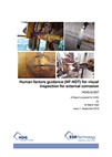 HOIS Human factors guidance (HF-NDT) for visual inspection for external corrosion – HOIS-G-007