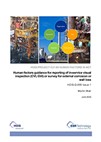 Human factors guidance for reporting of in-service visual inspection (CVI, GVI) or survey for external corrosion or wall loss – HOIS-G-055 Issue 1