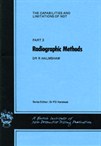 Series: The Capabilities and Limitations of NDT Part 3. Radiographic Methods SALE!